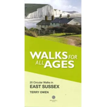 Cestování Walks for All Ages in East Sussex - Owen, Rodrick; Newhouse Flynn, Terry