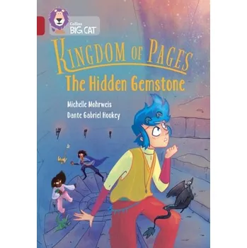 Anglický jazyk Kingdom of Pages: The Hidden Gemstone - Mohrweis, Michelle
