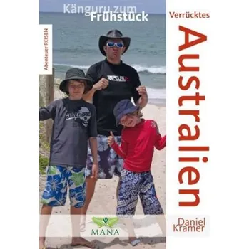 Literární cestopis Verrücktes Australien - Krämer, Daniel