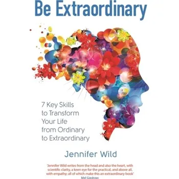 Be Extraordinary - Wild, Jennifer