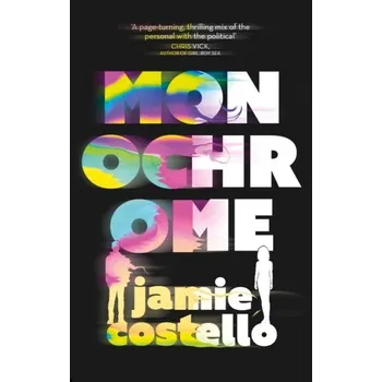 Monochrome - Costello, Jamie