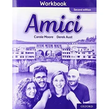 Amici: Amici: Workbook - Moore, Carole; Aust, Derek