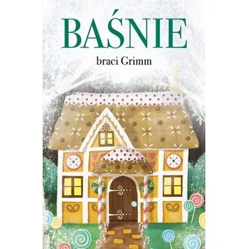 Pohádka Baśnie braci Grimm - Wilhelm Grimm; Jacob Grimm