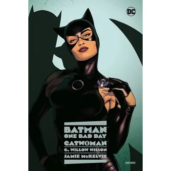 Batman - One Bad Day: Catwoman - G. Willow Wilson
