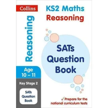 Anglický jazyk KS2 Maths - Reasoning SATs Question Book - Collins KS2