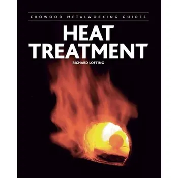 Heat Treatment - Lofting, Richard