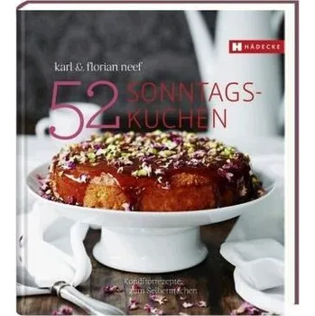 52 Sonntagskuchen - Neef, Karl