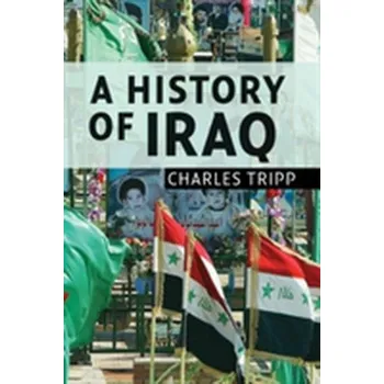A History of Iraq - Tripp Charles [EN] (2007, Brožovaná, Cambridge University Press)