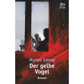 Der gelbe Vogel - Levoy, Myron