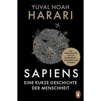 SAPIENS - Eine kurze Geschichte der Menschheit - Harari, Yuval Noah