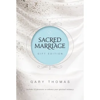Populárně naučná literatura pro dospělé Sacred Marriage Gift Edition - Thomas, Gary
