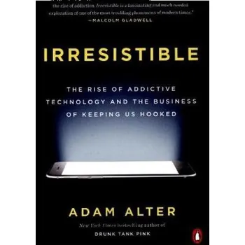 Irresistible - Alter, Adam
