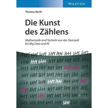 Matematika Die Kunst des Zählens - Barth, Thomas