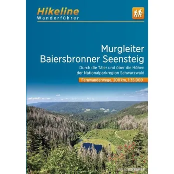 Cestování Fernwanderweg Murgleiter - Baiersbronner Seensteig - Esterbauer Verlag