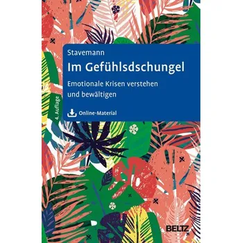 Im Gefühlsdschungel - Stavemann, Harlich H. [DE] (2023, Firma, Psychologie Verlagsunion)