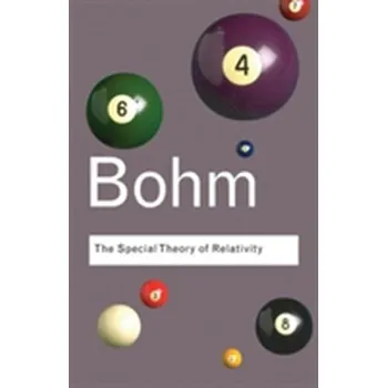 The Special Theory of Relativity - David Böhm