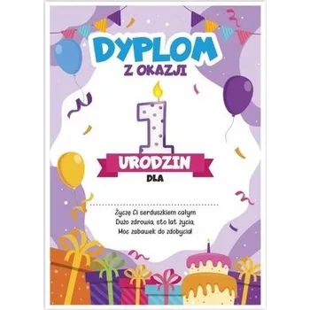 Set školních potřeb Dyplom A5 urodzinowy - pierwsze urodziny 5szt