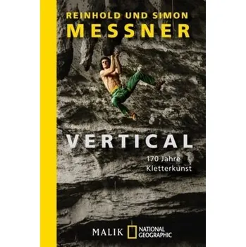 Literární cestopis Vertical - Messner, Reinhold
