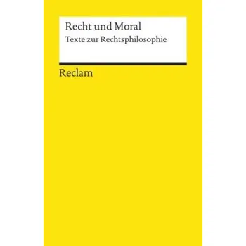 Recht und Moral - Hoerster, Norbert