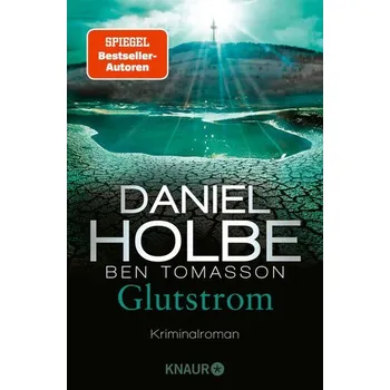 Glutstrom - Holbe, Daniel