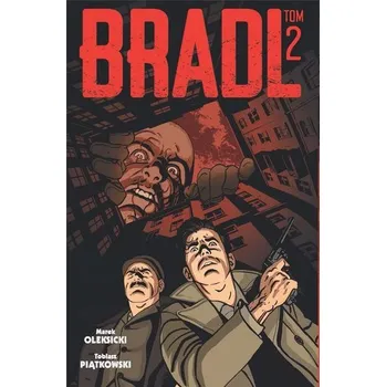 Komiks pro dospělé Brad T.2 - Piątkowski Tobiasz