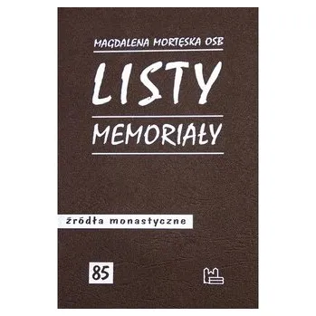 Listy, memoriały - MORTĘSKA MAGDALENA