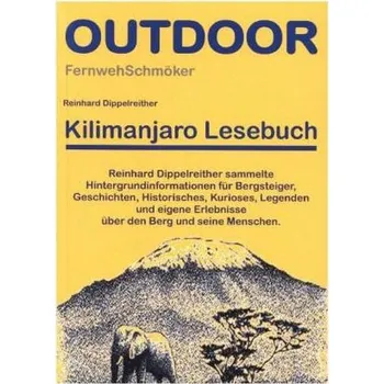 Literární cestopis Kilimanjaro Lesebuch - Dippelreither, Reinhard