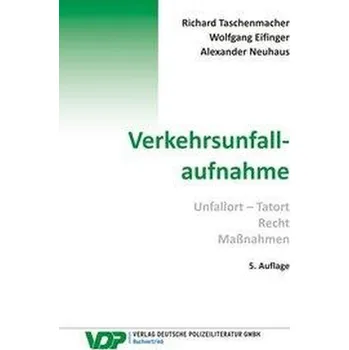 Verkehrsunfallaufnahme - Taschenmacher, Richard