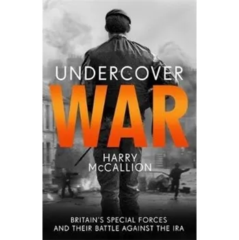 Undercover War - McCallion, Harry