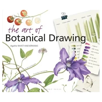 Umění The Art of Botanical Drawing - Ravet-Haevermans, Agathe