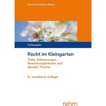 Recht im Kleingarten - Mainczyk, Lorenz