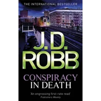 Conspiracy In Death - Robb J.D