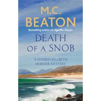 Death of a Snob - M. C. Beaton [EN] (2017, Brožovaná, Little, Brown Book Group)