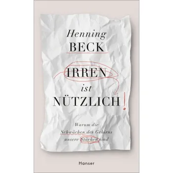 Irren ist nützlich - Beck, Henning