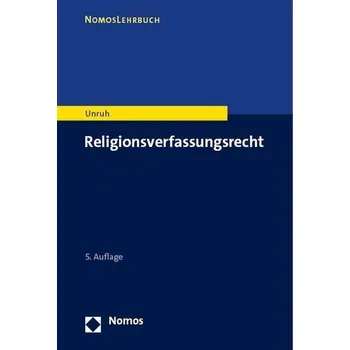 Religionsverfassungsrecht - Unruh, Peter