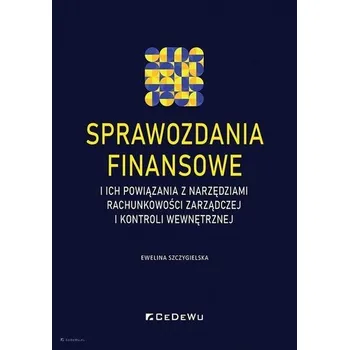 Sprawozdania finansowe i ich powiązania z.. - Szczygielska Ewelina