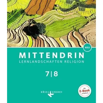 Učebnice Mittendrin Band 2: 7./8. Schuljahr- Baden-Württemberg - Schülerbuch - Bosold, Iris