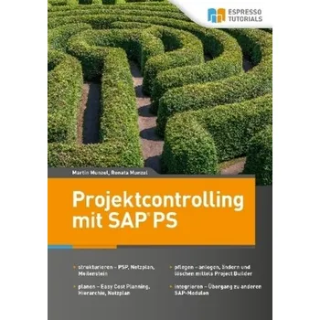 Projektcontrolling mit SAP PS - Munzel, Renata