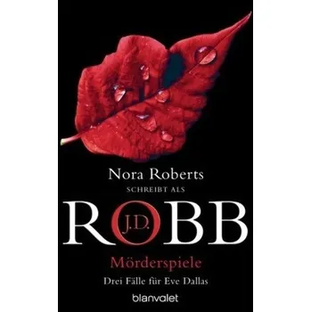 Mörderspiele - J. D. Robb