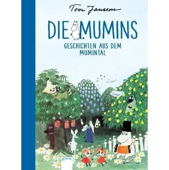 Pohádka Die Mumins. Geschichten aus dem Mumintal - Tove Jansson