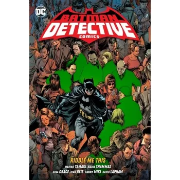 Batman: Detective Comics Vol. 4: Riddle Me This - Mariko Tamaki