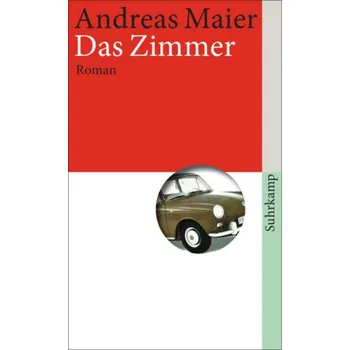 Das Zimmer - Andreas Maier