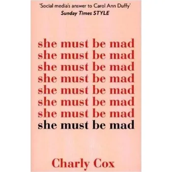 She Must Be Mad - Cox, Charly