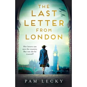 Cestování The Last Letter from London - Lecky, Pam