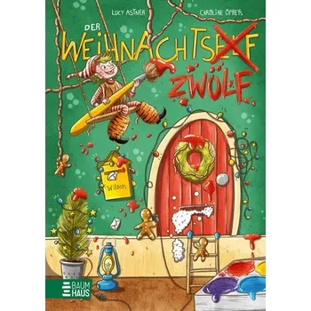 Der Weihnachtszwölf - Astner, Lucy