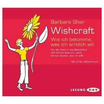 Wishcraft, 3 Audio-CDs - Sher, Barbara