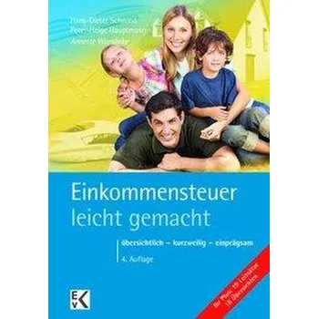 Einkommensteuer - leicht gemacht - Warsönke, Annette