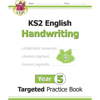 Cizí jazyk New KS2 English Targeted Practice Book: Handwriting - Year 5 - CGP Books