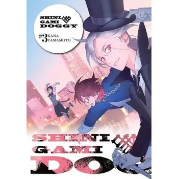 Shinigami Doggy. Tom 3 - Kana Yamamoto