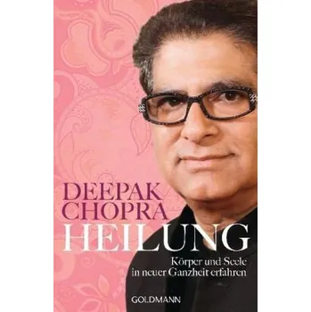 Heilung - Deepak Chopra